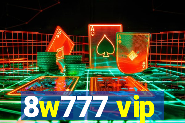 8w777 vip